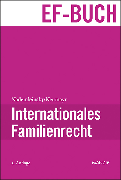 Cover: 9783214025076 | Internationales Familienrecht | Marco Nademleinsky (u. a.) | Buch