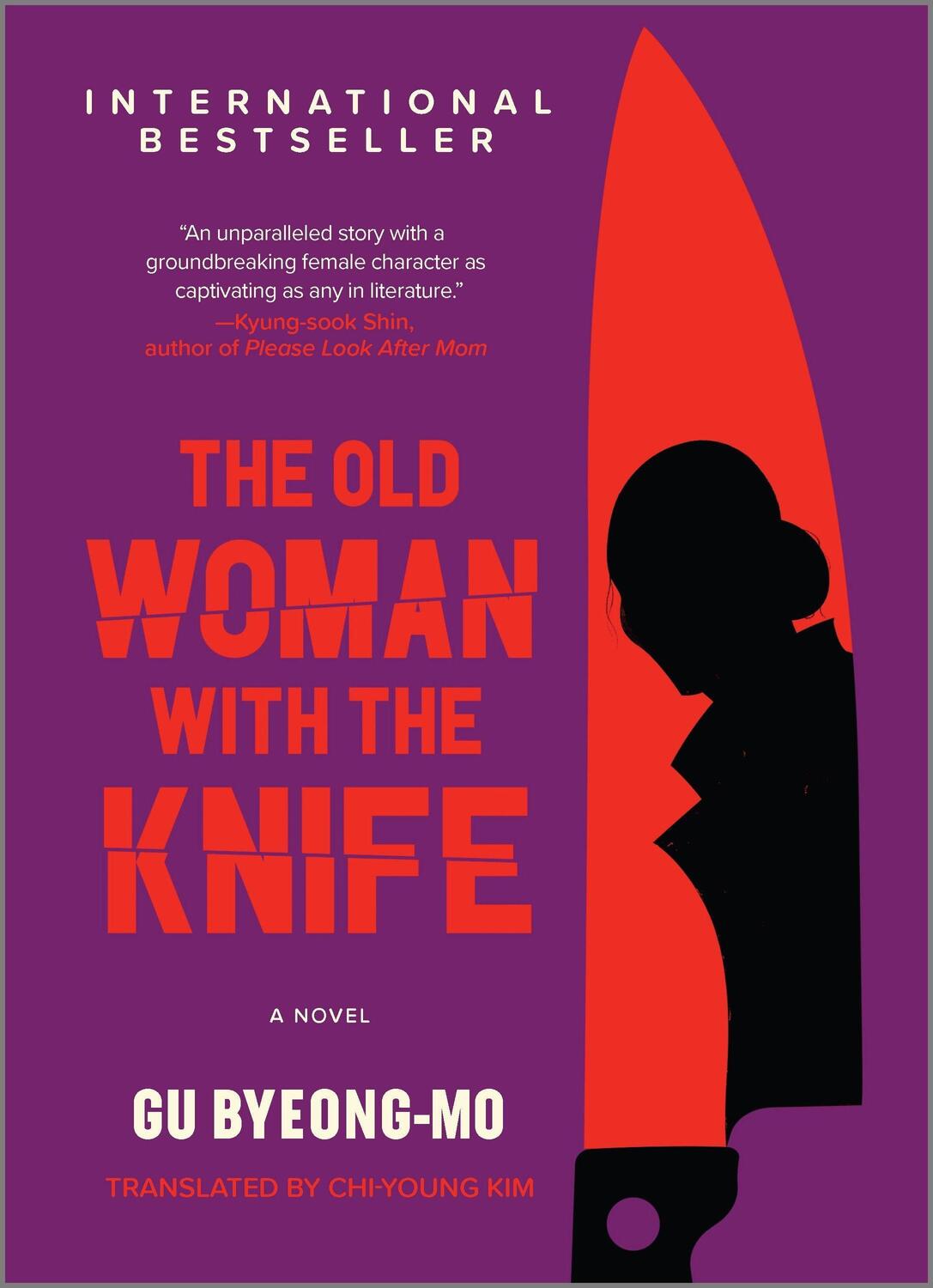 Cover: 9781335425768 | The Old Woman with the Knife | Gu Byeong-Mo | Buch | Englisch | 2022