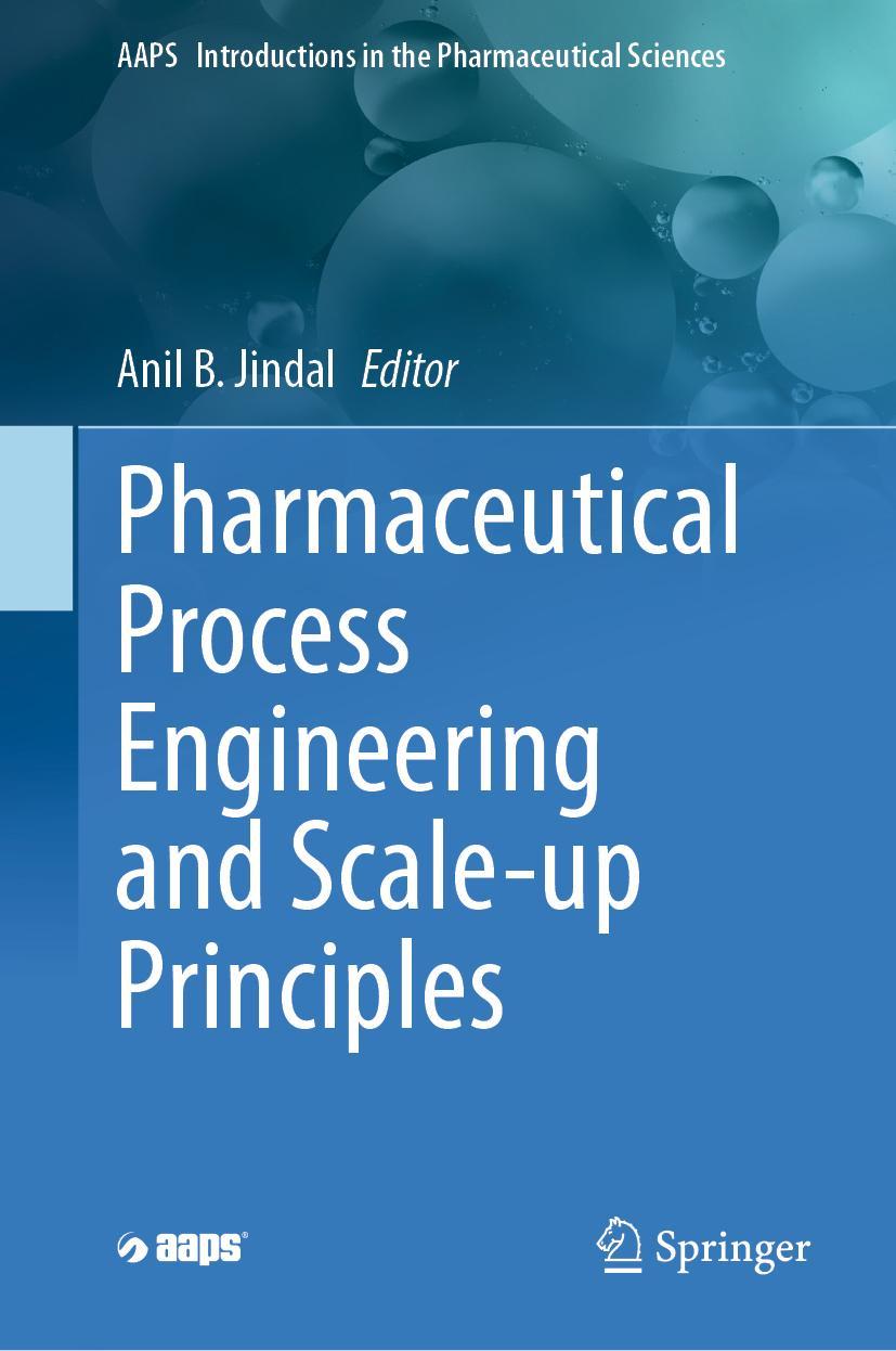 Cover: 9783031313790 | Pharmaceutical Process Engineering and Scale-up Principles | Jindal