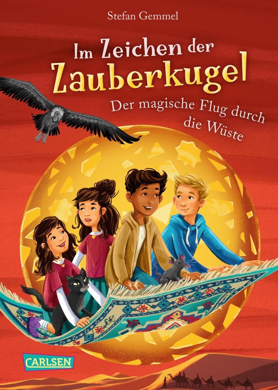 Cover: 9783551651204 | Im Zeichen der Zauberkugel 8: Der magische Flug durch die Wüste | Buch