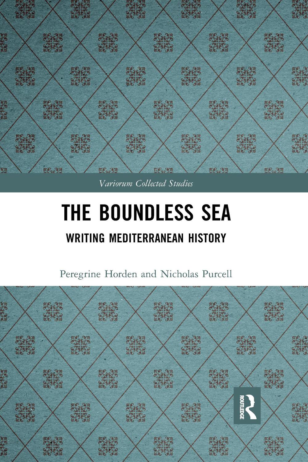 Cover: 9781032177229 | The Boundless Sea | Writing Mediterranean History | Horden (u. a.)