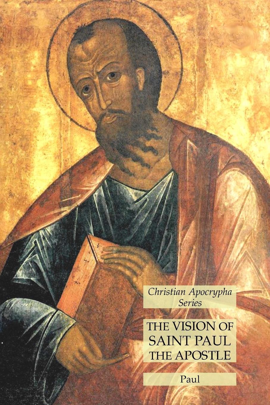 Cover: 9781631185267 | The Vision of Saint Paul the Apostle | Christian Apocrypha Series