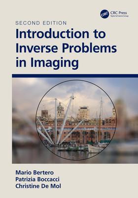 Cover: 9780367467869 | Introduction to Inverse Problems in Imaging | Christine de Mol (u. a.)