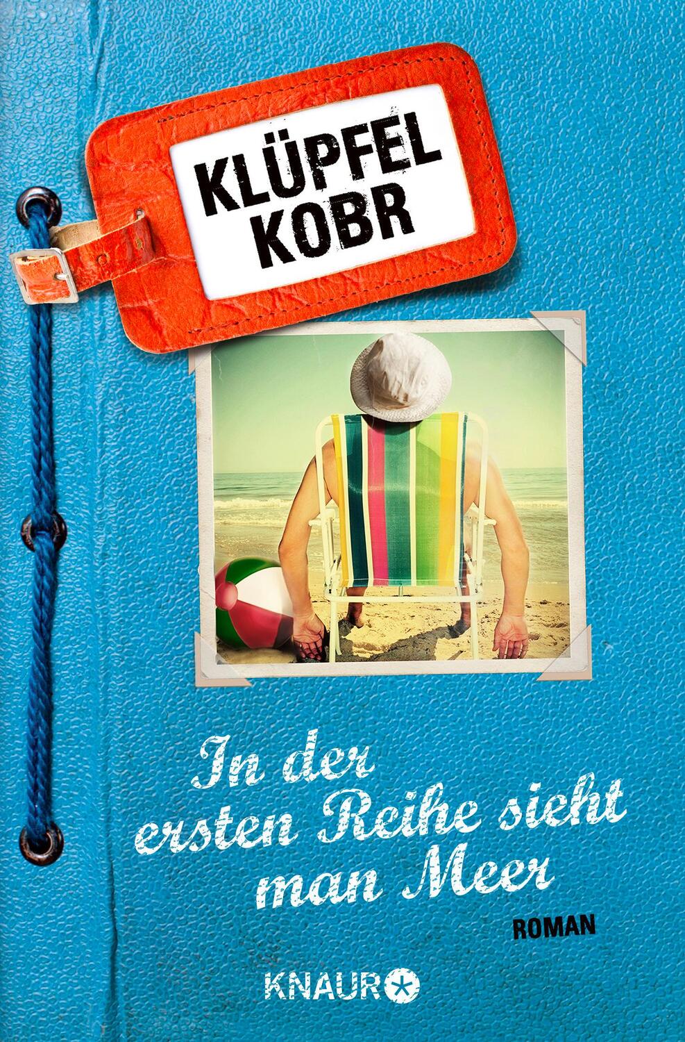Cover: 9783426511862 | In der ersten Reihe sieht man Meer | Volker Klüpfel (u. a.) | Buch