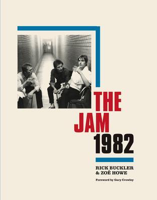 Cover: 9781913172695 | The Jam 1982 | Rick Buckler (u. a.) | Buch | Gebunden | Englisch