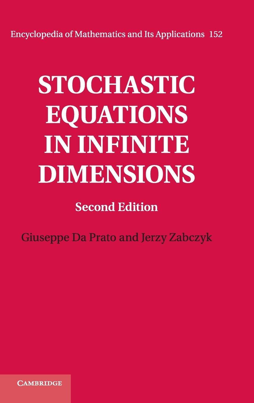 Cover: 9781107055841 | Stochastic Equations in Infinite Dimensions | Jerzy Zabczyk | Buch