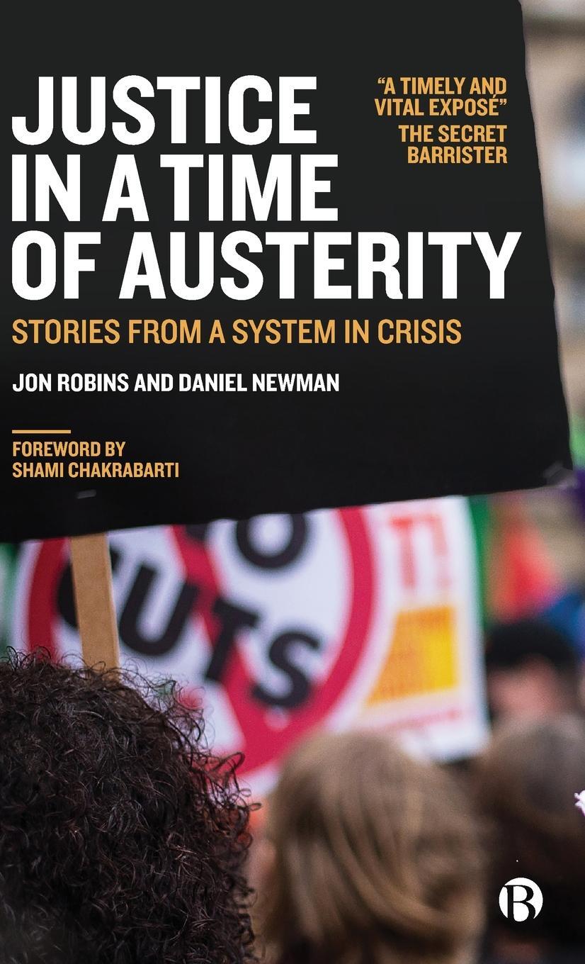 Cover: 9781529213126 | Justice in a Time of Austerity | Stories From a System in Crisis