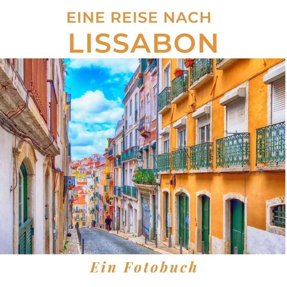 Cover: 9783750514782 | Eine Reise nach Lissabon | Petra Willnauer (u. a.) | Taschenbuch