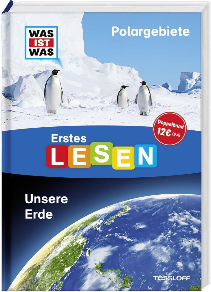 Cover: 9783788676827 | WAS IST WAS Erstes Lesen Doppelband Polargebiete Unsere Erde | Braun