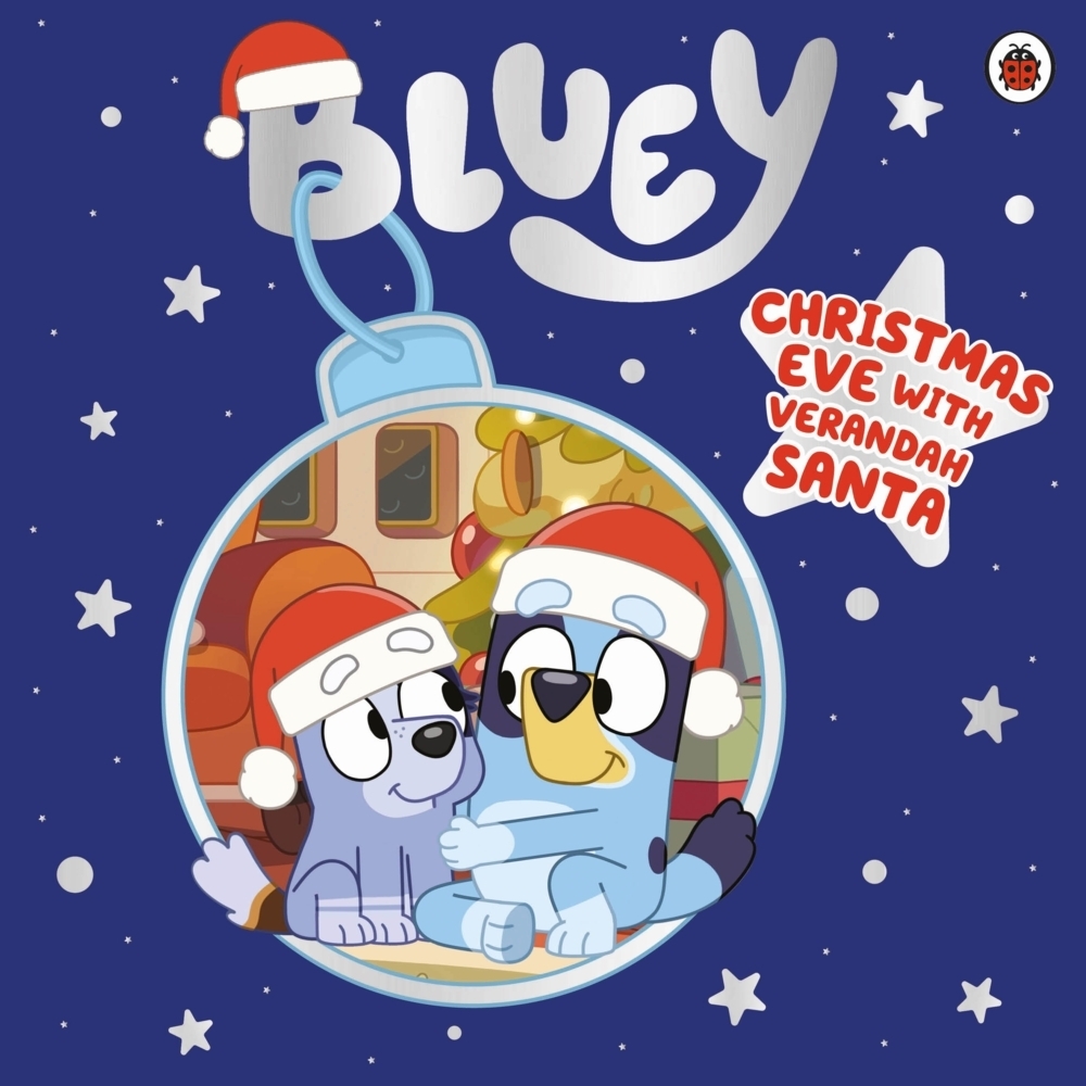 Cover: 9780241551998 | Bluey: Christmas Eve with Verandah Santa | Taschenbuch | Picture book