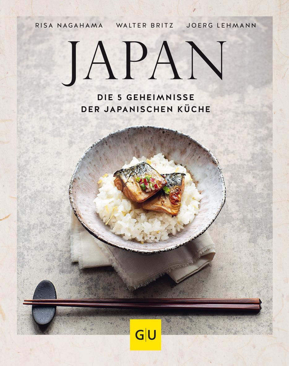 Cover: 9783833891465 | Japan | Die 5 Geheimnisse der japanischen Küche | Risa Nagahama | Buch