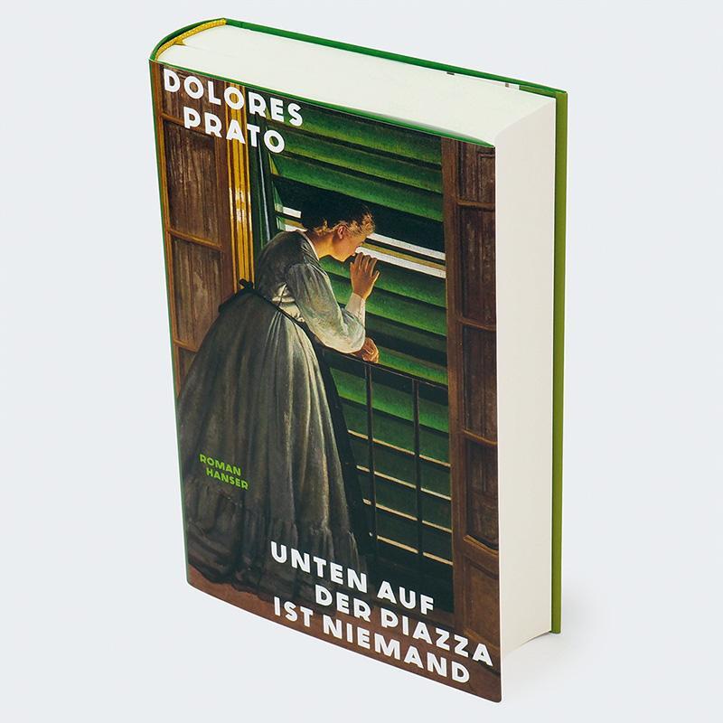 Bild: 9783446281233 | Unten auf der Piazza ist niemand | Roman | Dolores Prato | Buch | 2024