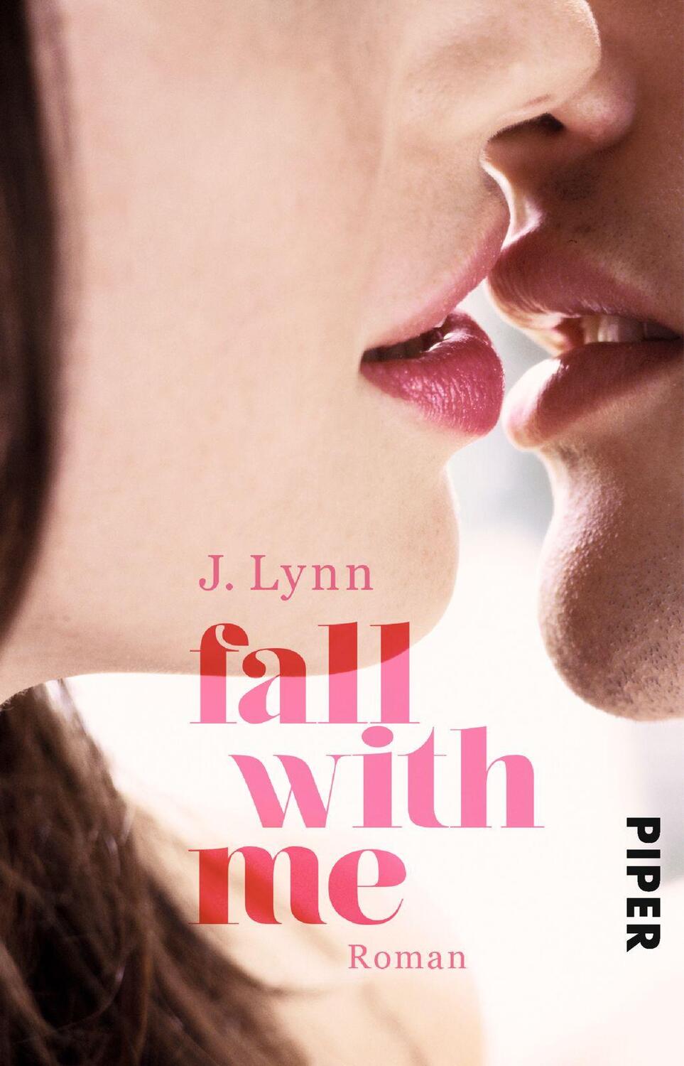Cover: 9783492307086 | Fall with Me. Wait-for-You 05 | J. Lynn | Taschenbuch | Wait for You
