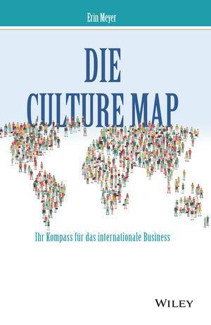 Cover: 9783527509225 | Die Culture Map | Ihr Kompass für das internationale Business | Meyer