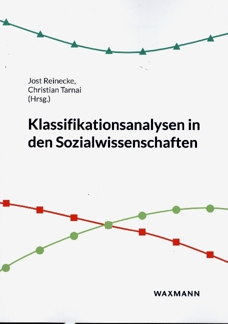 Cover: 9783830943617 | Klassifikationsanalysen in den Sozialwissenschaften | Reinecke (u. a.)