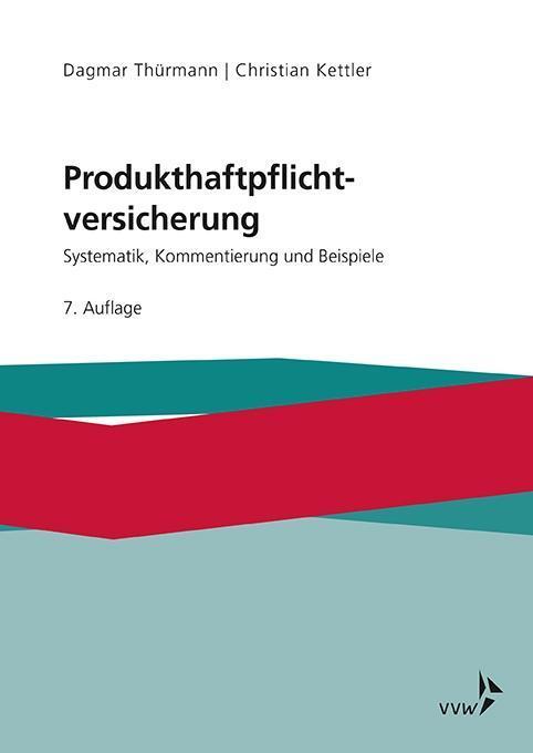 Cover: 9783963290725 | Produkthaftpflichtversicherung | Dagmar Thürmann (u. a.) | Buch | 2019