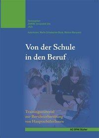 Cover: 9783930830602 | Von der Schule in den Beruf | Marlis/Marquard, Markus Schabacker-Bock
