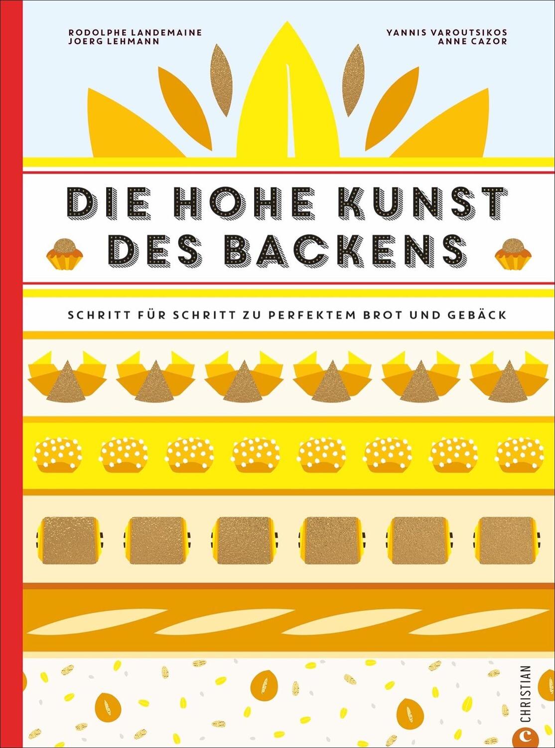 Cover: 9783959614016 | Die hohe Kunst des Backens | Rodolphe Landemaine | Buch | 288 S.