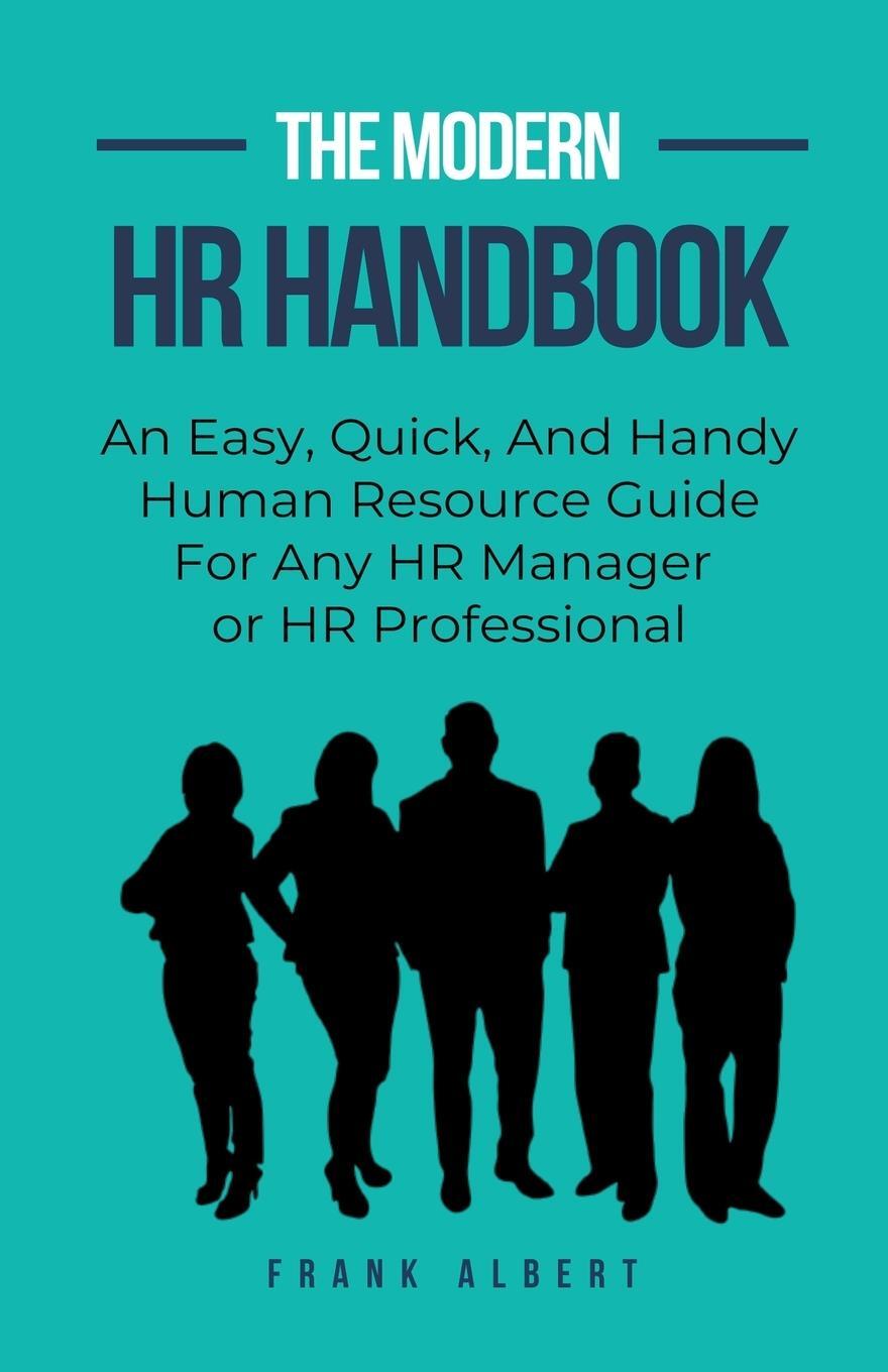 Cover: 9798223291114 | The Modern HR Handbook | Frank Albert | Taschenbuch | Paperback | 2023
