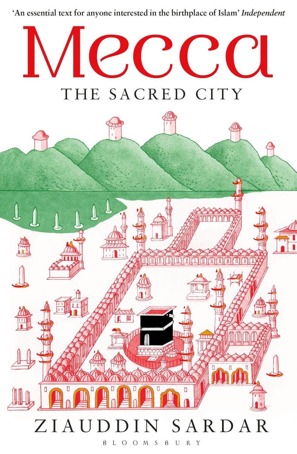 Cover: 9781408835609 | Mecca | The Sacred City | Ziauddin Sardar | Taschenbuch | 448 S.