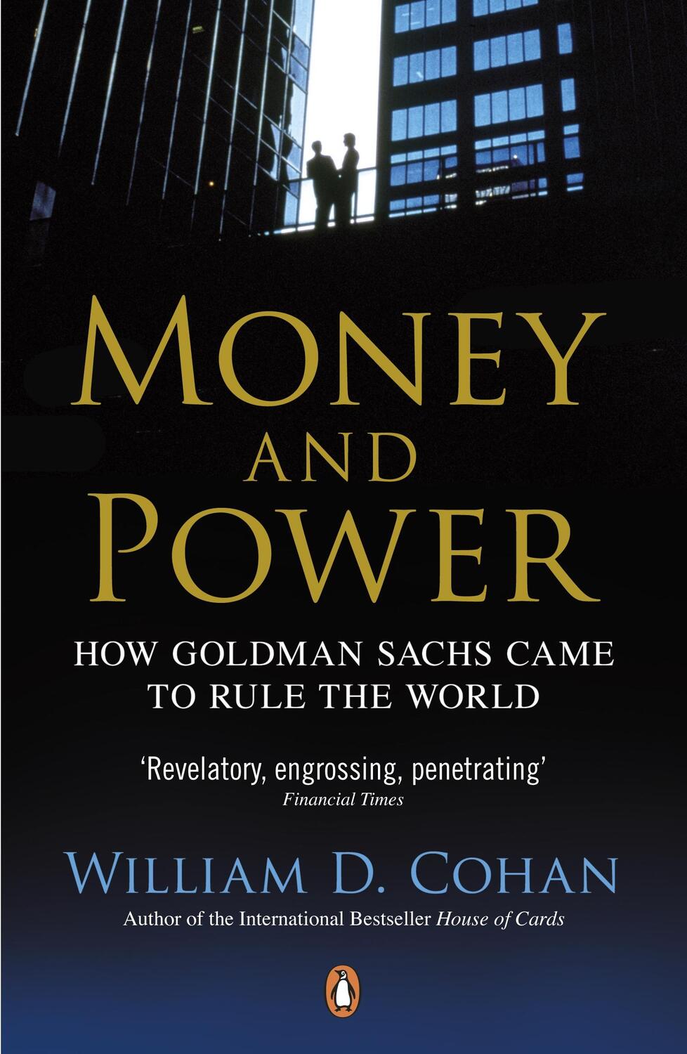 Cover: 9780241954065 | Money and Power | How Goldman Sachs Came to Rule the World | Cohan