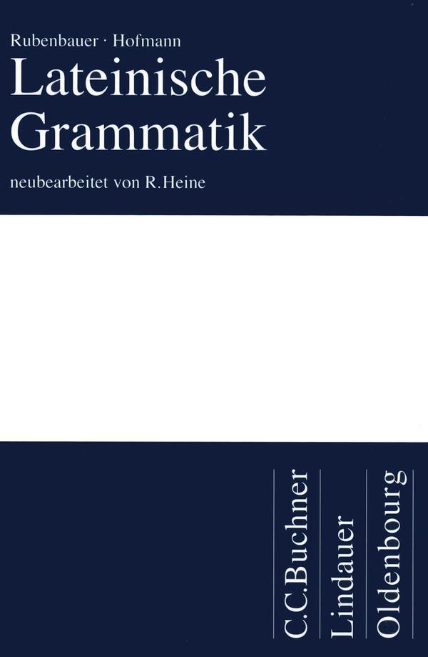 Cover: 9783766156273 | Lateinische Grammatik | Buch | Deutsch | 1995 | Buchner, C.C. Verlag