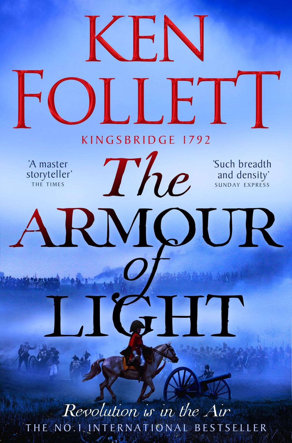 Cover: 9781447278870 | The Armour of Light | Ken Follett | Taschenbuch | Kingsbridge-Roman