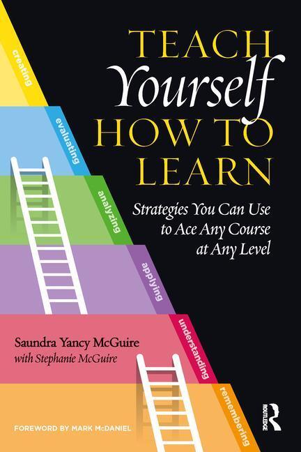 Cover: 9781620367568 | Teach Yourself How to Learn | Saundra Yancy McGuire | Taschenbuch