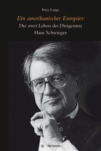 Cover: 9783863312497 | Ein amerikanischer Europäer: | Peter Lange | Buch | 467 S. | Deutsch