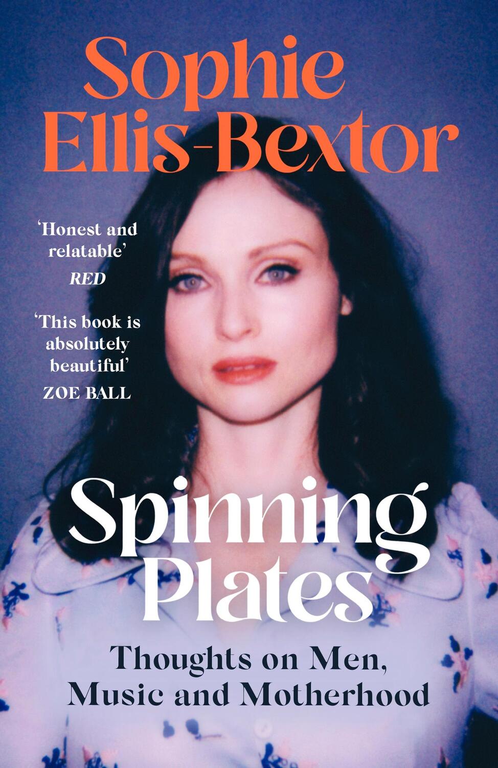 Cover: 9781529363814 | Spinning Plates | Sophie Ellis-Bextor | Taschenbuch | Englisch | 2022