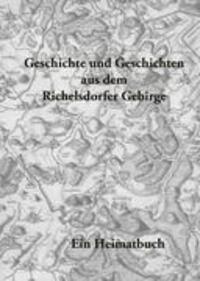 Cover: 9783837032666 | Geschichte und Geschichten aus dem Richelsdorfer Gebirge | Berndt