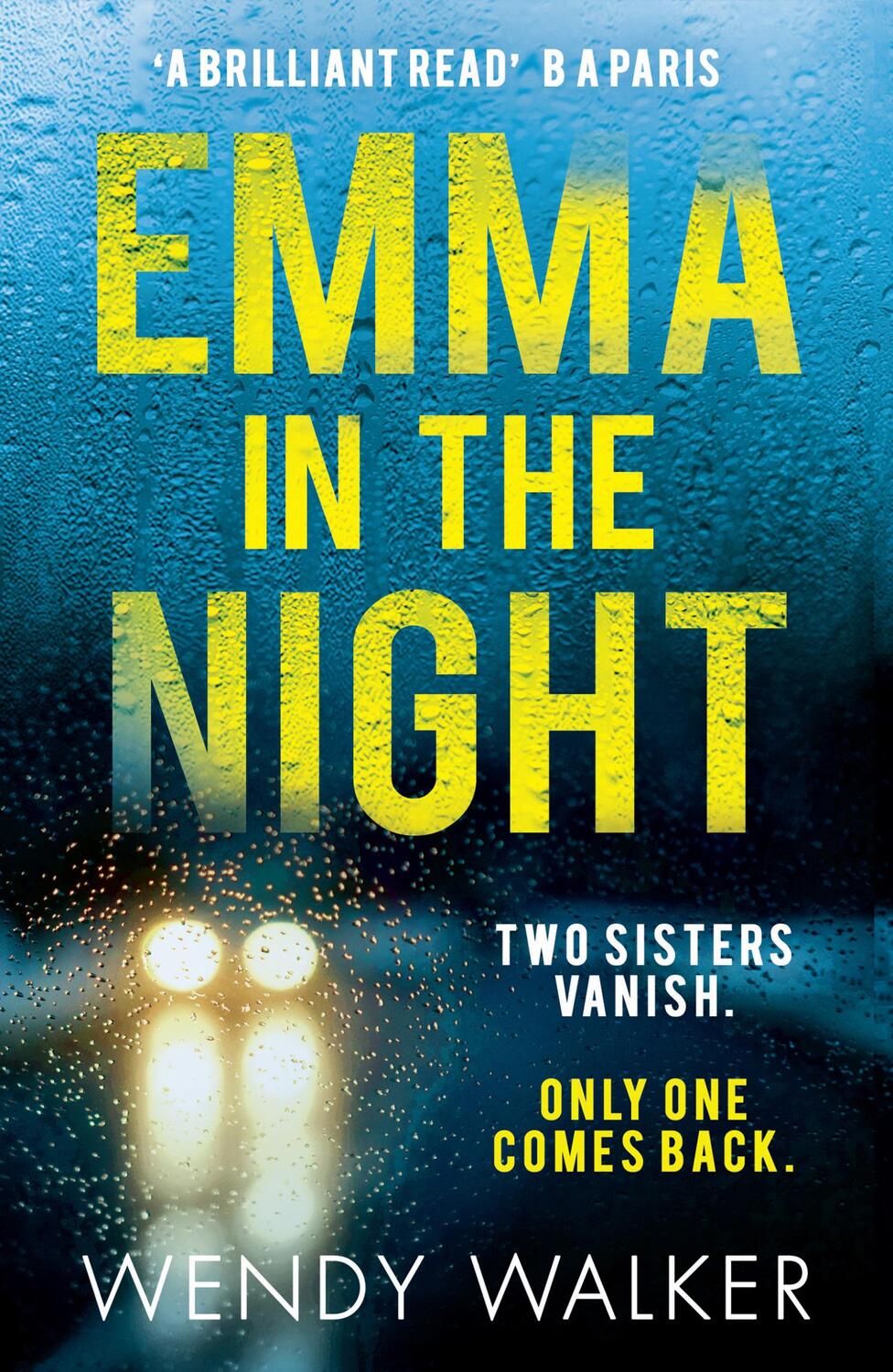 Cover: 9780008259204 | Emma in the Night | Wendy Walker | Taschenbuch | 376 S. | Englisch