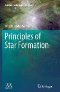 Cover: 9783642269646 | Principles of Star Formation | Peter Bodenheimer | Taschenbuch | xii