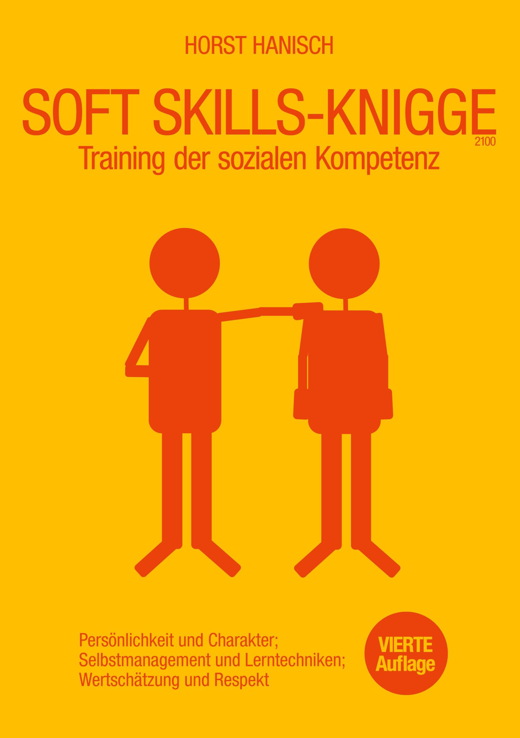 Cover: 9783754316740 | Soft Skills-Knigge 2100 | Horst Hanisch | Taschenbuch | Paperback