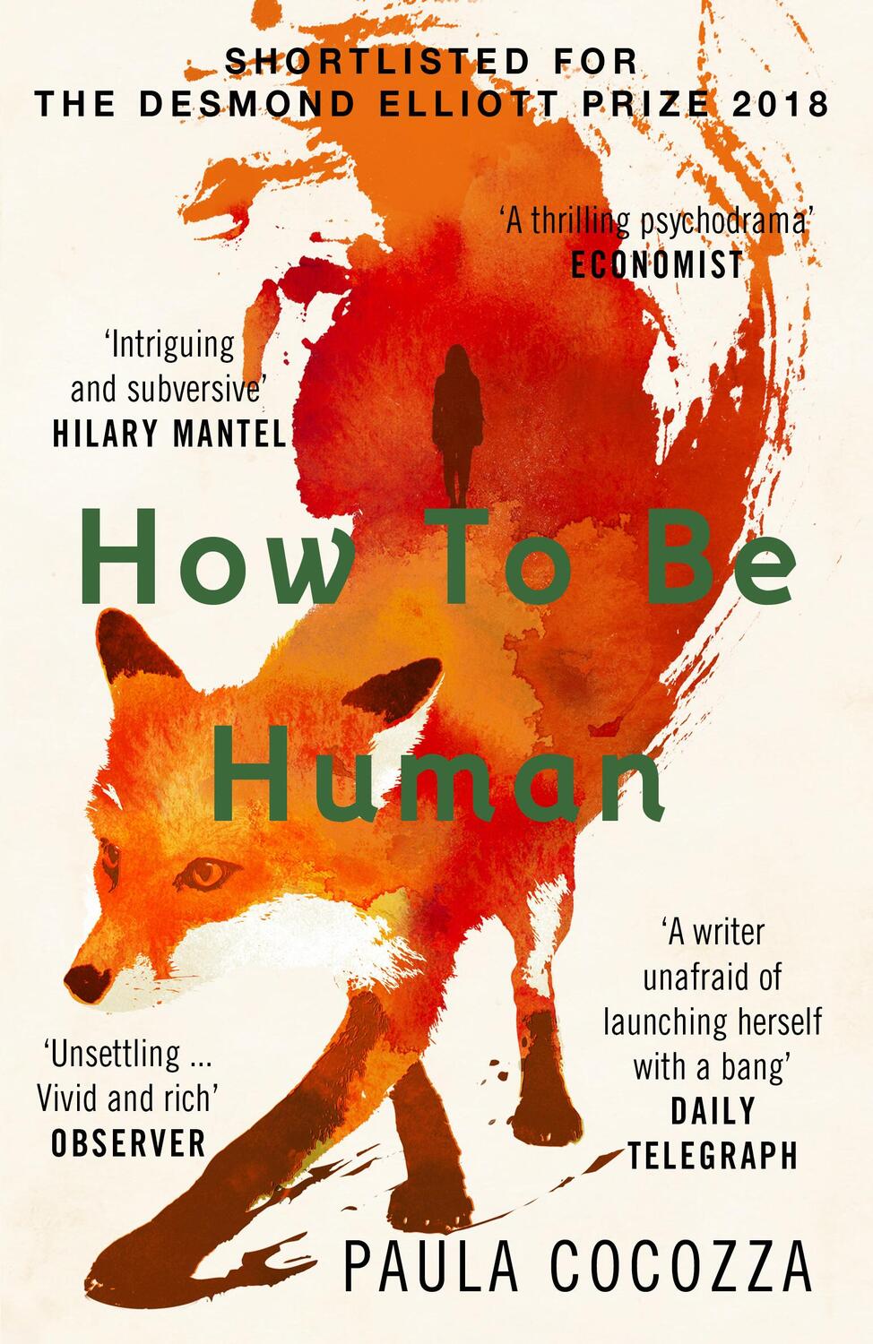 Cover: 9780099510772 | How to Be Human | Shortlisted for the Desmond Elliott Prize 2018