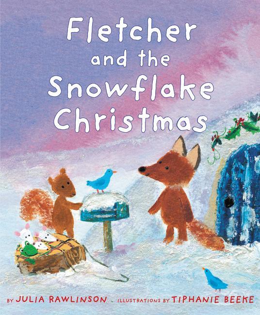 Cover: 9780063039308 | Fletcher and the Snowflake Christmas | Julia Rawlinson | Taschenbuch