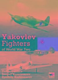 Cover: 9781902109466 | Yakolev Aircraft of World War Two | Gordon Yefim (u. a.) | Buch | 2015