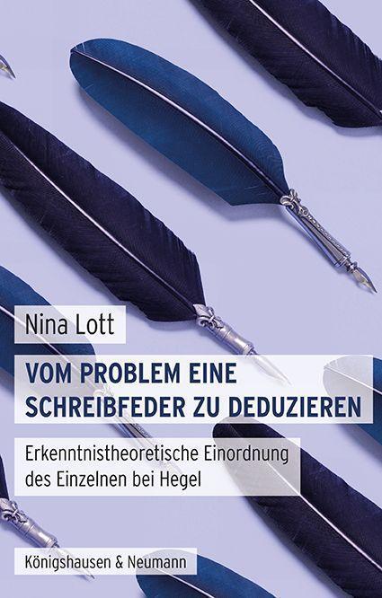 Cover: 9783826085284 | Vom Problem eine Schreibfeder zu deduzieren | Nina Lott | Taschenbuch