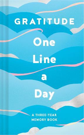 Cover: 9781797205069 | Gratitude One Line a Day | A Three-Year Memory Book | Books Chronicle