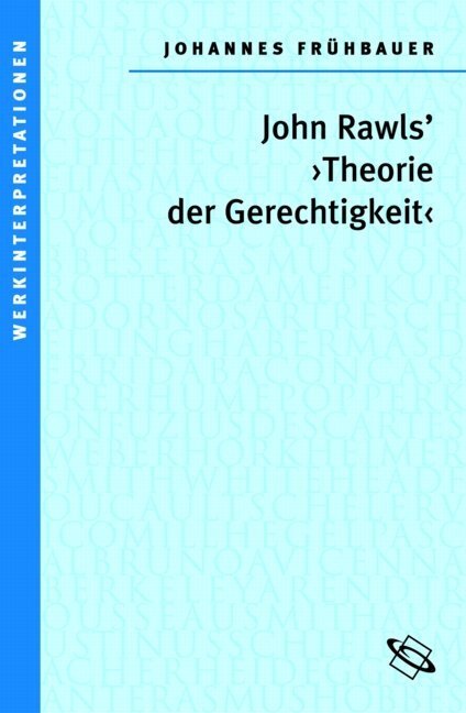 Cover: 9783534151912 | John Rawls' "Theorie der Gerechtigkeit" | Johannes J Frühbauer | Buch