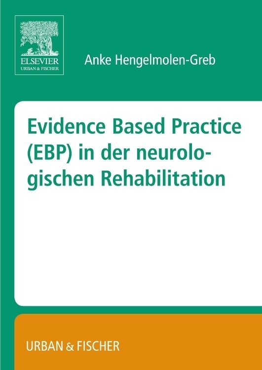 Cover: 9783437316487 | Evidence Based Practice (EBP) in der neurologischen Rehabilitation