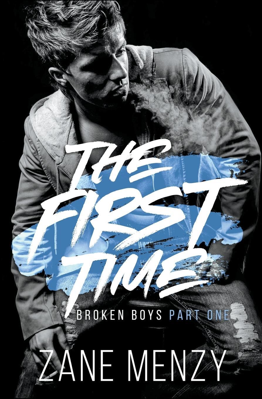 Cover: 9798223545439 | The First Time | Zane Menzy | Taschenbuch | Broken Boys | Paperback