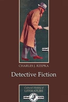 Cover: 9780745629421 | Detective Fiction | Charles J. Rzepka | Taschenbuch | Englisch | 2005