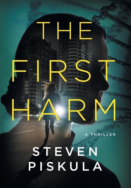 Cover: 9798985883220 | The First Harm | A Medical Thriller | Steven Piskula | Buch | Englisch