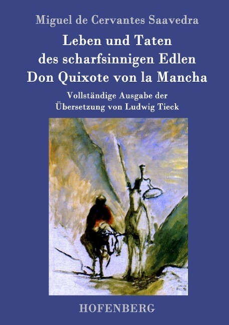 Cover: 9783843015936 | Leben und Taten des scharfsinnigen Edlen Don Quixote von la Mancha