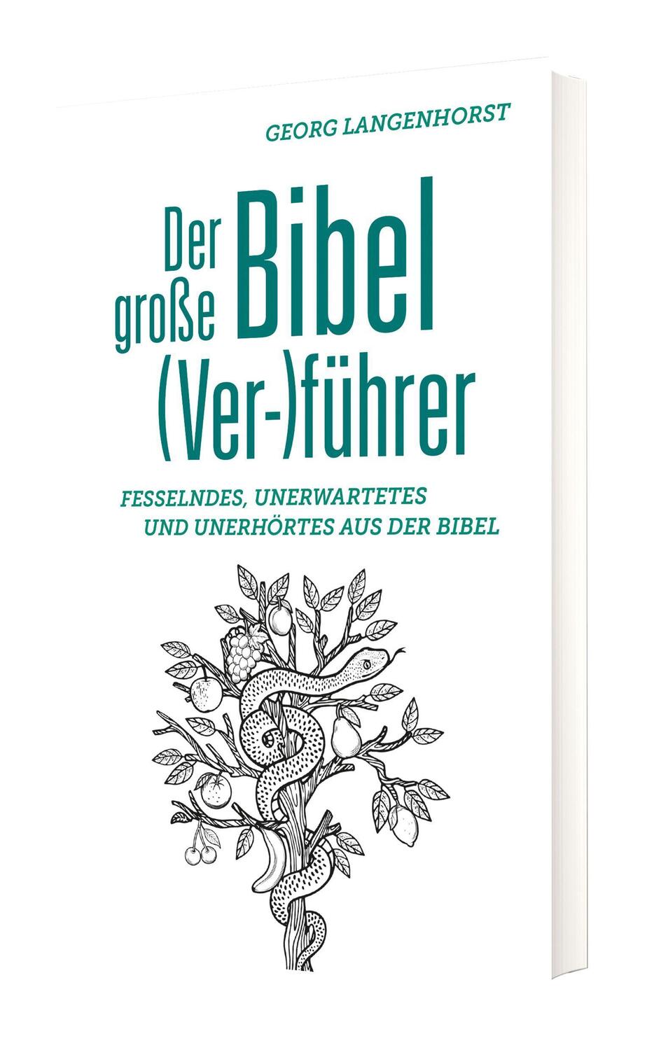 Cover: 9783460255388 | Der große Bibel (Ver-)führer | Georg Langenhorst | Buch | Deutsch