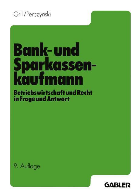 Cover: 9783409474238 | Der Bank- und Sparkassenkaufmann | Hans Perczynski (u. a.) | Buch