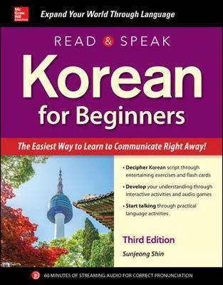 Cover: 9781260031034 | Read and Speak Korean for Beginners, Third Edition | Sunjeong Shin