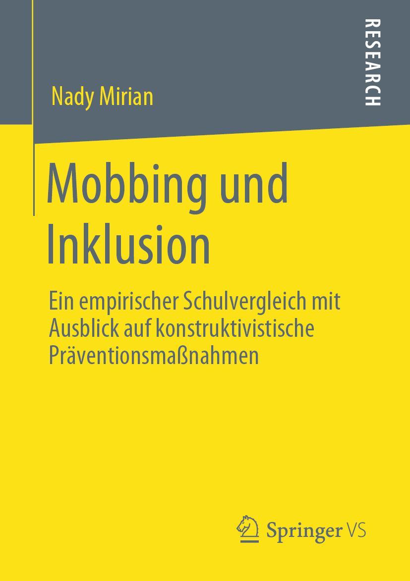 Cover: 9783658283933 | Mobbing und Inklusion | Nady Mirian | Taschenbuch | xxv | Deutsch