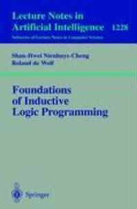 Cover: 9783540629276 | Foundations of Inductive Logic Programming | Ronald De Wolf (u. a.)